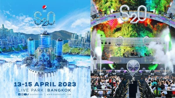 【2023泰國曼谷旅遊攻略】2023 S2O泰國潑水電音節回歸曼谷！超強陣容卡司和購票資訊通通報給你！